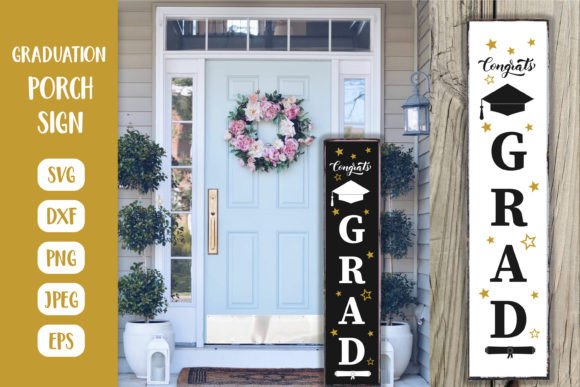 Download Graduation Porch Sign SVG. Grad Party - Sign Collection
