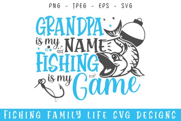 Download Grandpa Fishing Game Life Svg Designs - Sign Collection