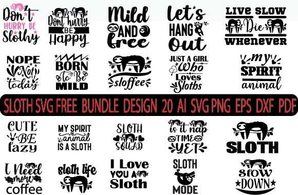 Download SLOTH SVG FREE DESIGN BUNDLE - Sign Collection