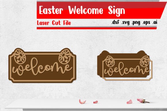 Download Easter Welcome Sign - Laser Cut Files - Sign Collection