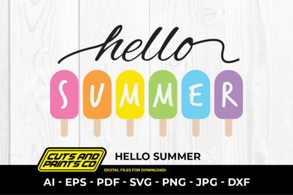 Download Hello Summer Popsicles SVG, Summer Sign - Sign Collection