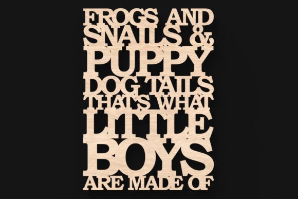 Download Frogs, Snails and Puppy Dog Tails Sign - Sign Collection