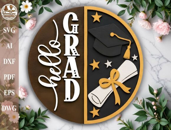 Download Hello GRAD Graduation Round Sign SVG - Sign Collection
