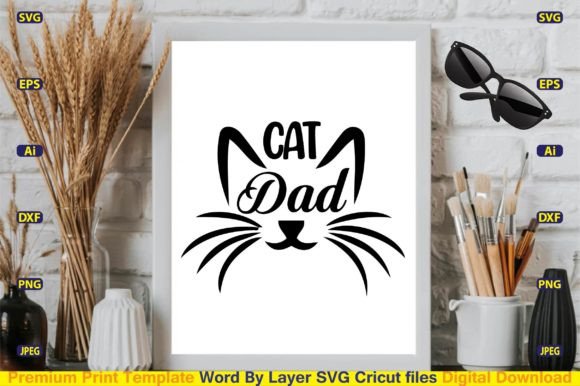Download Cat Dad SVG Vector Cut Files Design - Sign Collection