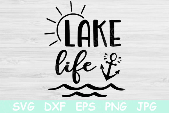 Download Lake Life Svg, Lake Svg Files for Cricut - Svg file Collection