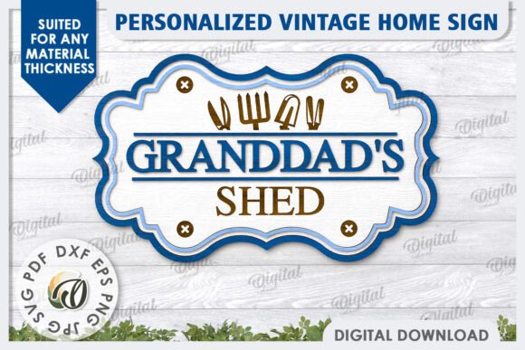 Download Sign Laser Cut. Granddad's Shed Sign - Sign Collection