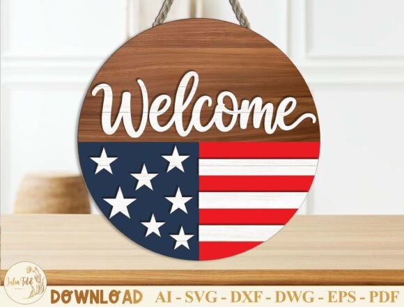 Download Patriotic Welcome Sign Laser Cut SVG - Sign Collection