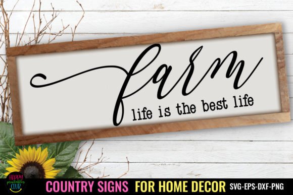 Download Farm Life I Country Signs Home Decor SVG - Sign Collection