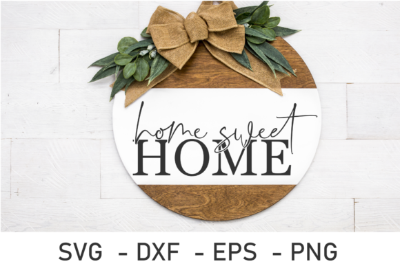 Download Home Sweet Home SVG Files for Silhouette - Svg file Collection